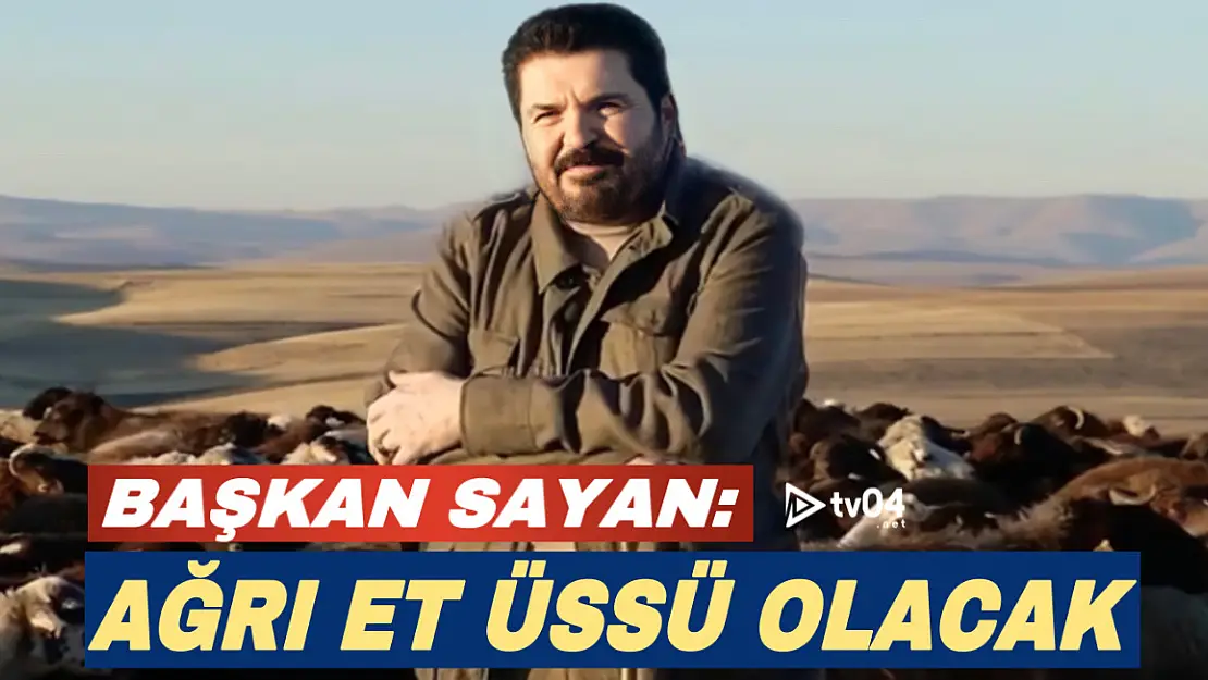 Başkan Sayan: Türkiye'nin et ihtiyacını karşılayan merkez olacağız!