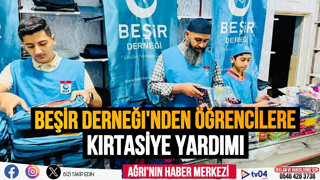 Ağrı Beşir Derneği'nden öğrencilere kırtasiye yardımı