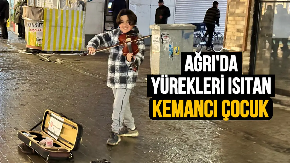 Ağrı'da Cumhuriyet Caddesi'nde Keman Çalan Küçük Çocuk Yürekleri Mest Etti