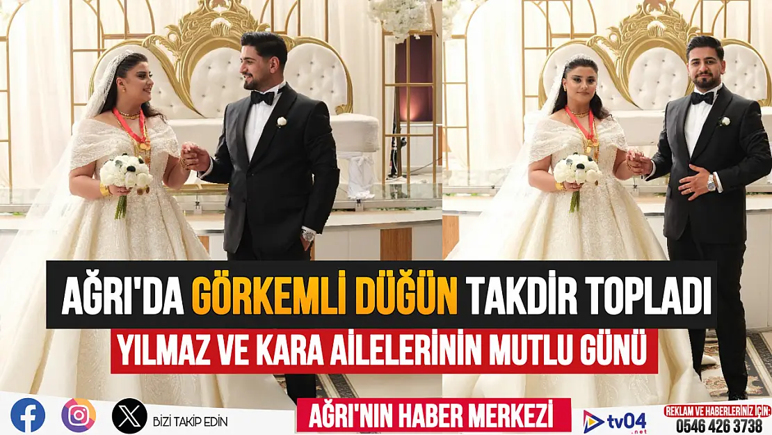 Ağrı'da görkemli düğün takdir topladı. Yılmaz ve Kara ailelerinin mutlu günü