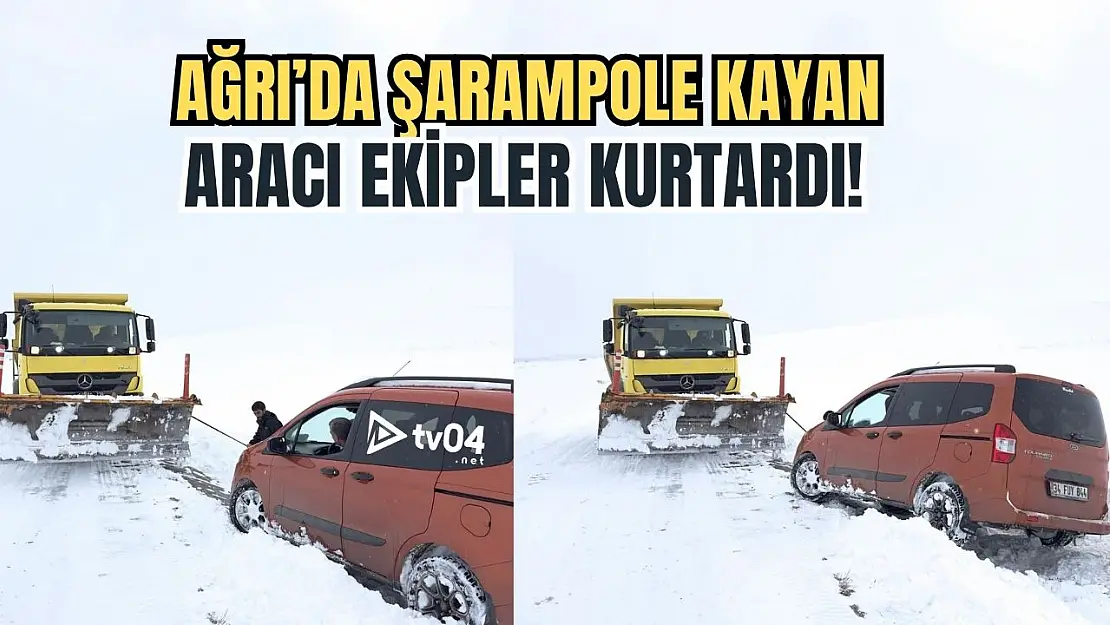 Ağrı'da Karla Mücadele Ekipleri Şarampole Kayan Aracı Kurtardı