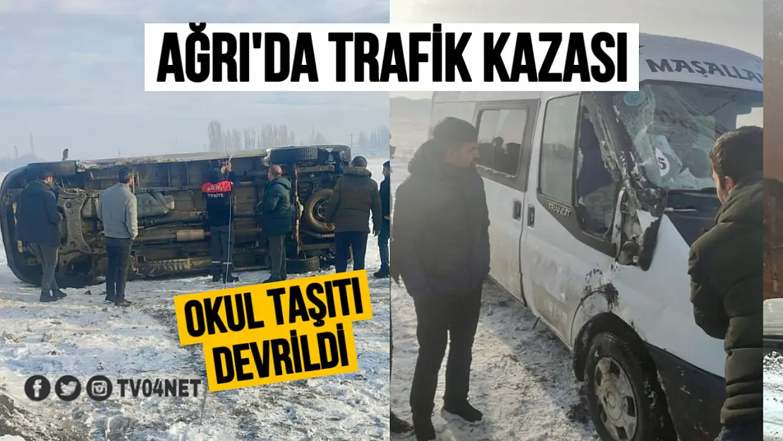 Ağrı'da Korkutan Trafik Kazası: Okul Taşıtı Devrildi