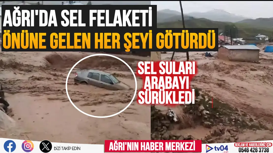 Ağrı'da sel etkili oldu, yıldırım düşmesi sonucu çoban yaralandı