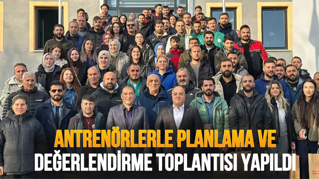 Ağrı Gençlik ve Spor İl Müdürlüğü'nde Yıl Sonu Değerlendirme ve Yeni Yıl Planlama Toplantısı