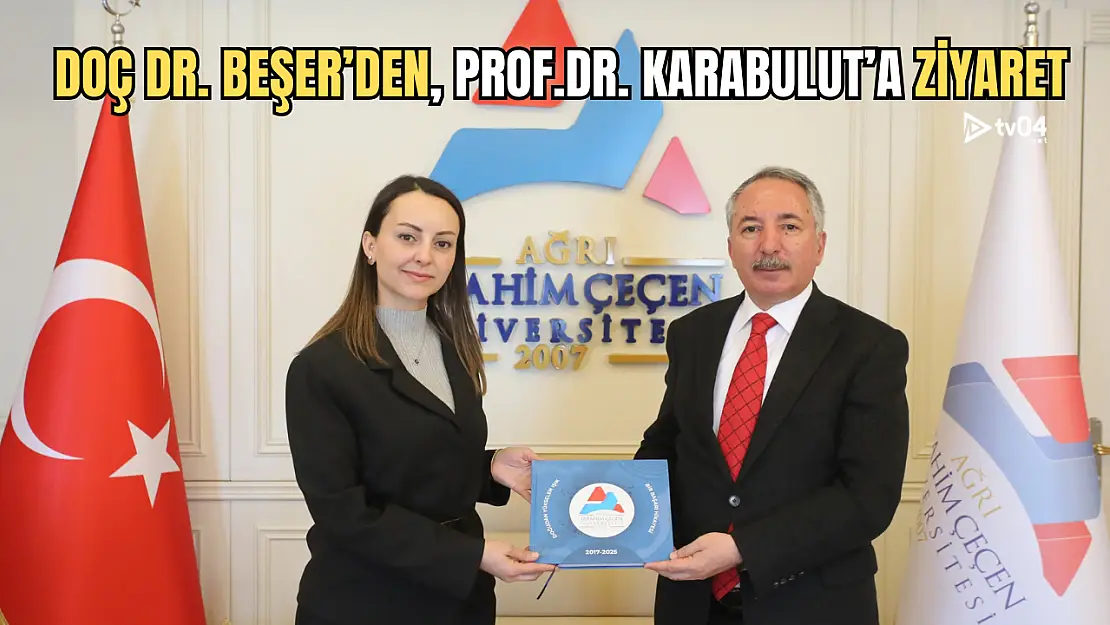 Ağrı İl Sağlık Müdürü Doç. Dr. Esra Beşer, Rektör Karabulut'u ziyaret etti