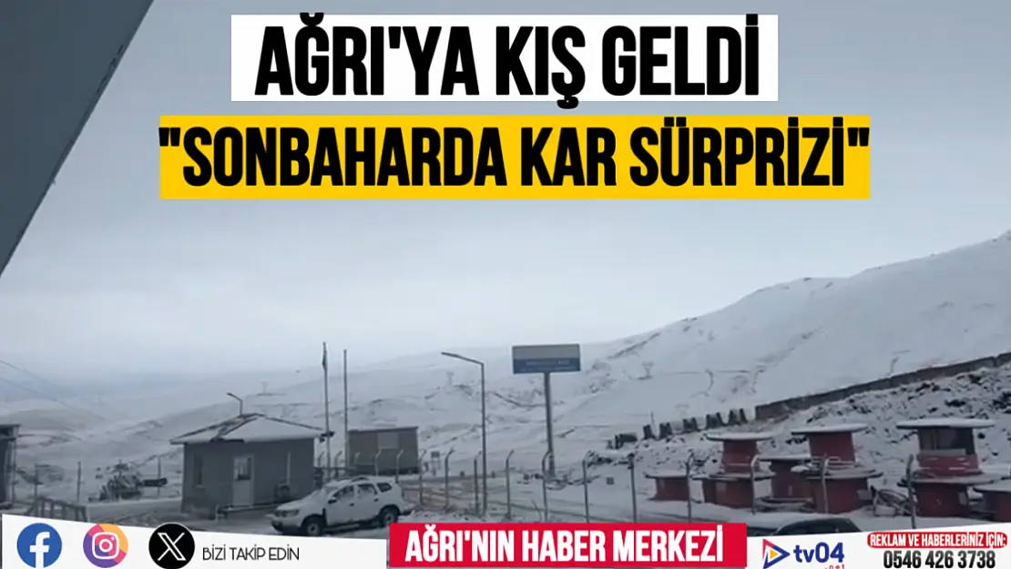 Ağrı'ya kış, sonbaharda geldi!