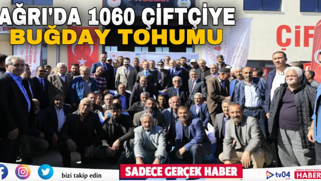 Ağrı'da bin 60 çiftçiye hibeyle buğday tohumu dağıtıldı