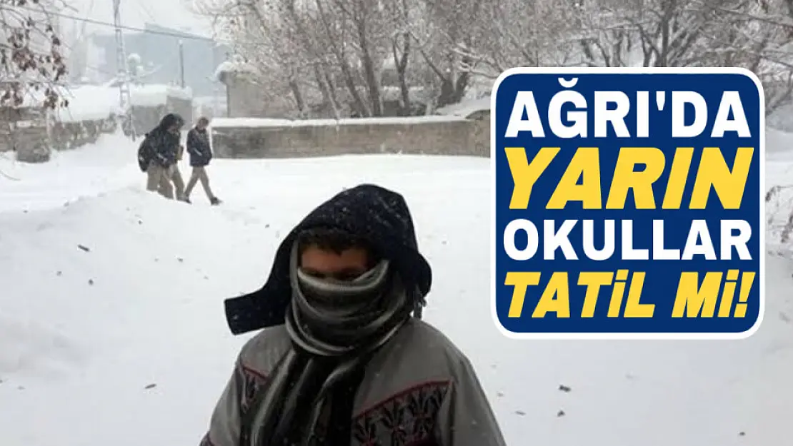 Ağrı'da köy okulu ve taşımalı eğitime 1 gün ara verildi