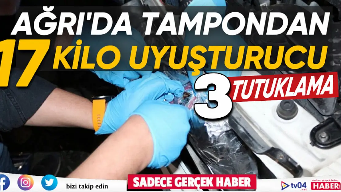 Ağrı'da otomobilin tamponundan 17 kilo uyuşturucu çıktı! 3 tutuklama