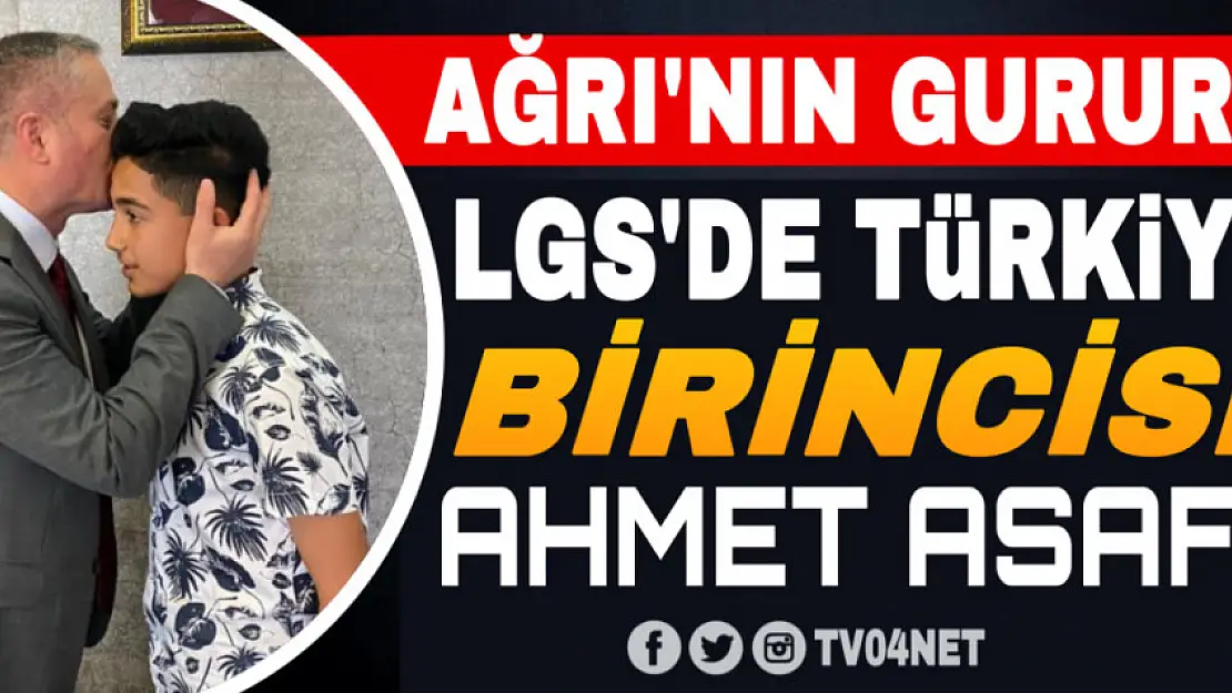 Ağrı'nın eğitimdeki gururu Ahmet Asaf Demirci LGS'de Türkiye birincisi oldu