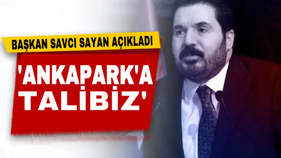 Başkan Savcı Sayan: Ağrı Belediyesi olarak Ankapark'ın işletmesine talibiz