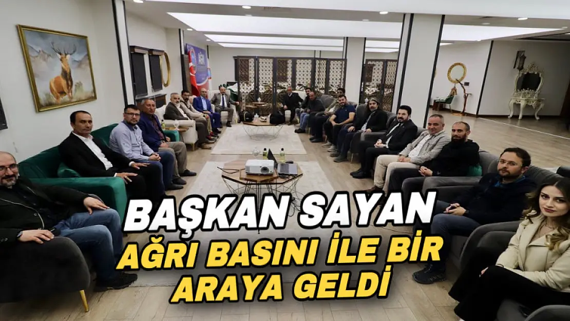 Başkan Savcı Sayan basın mensupları ile iftarda bir araya geldi