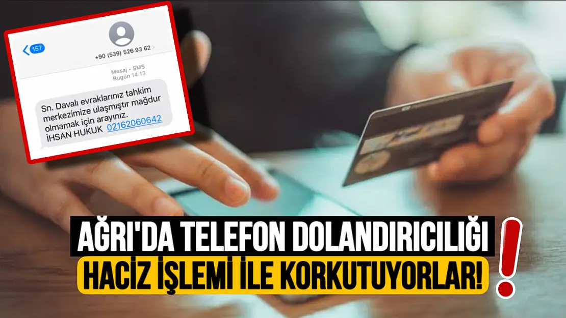 Dolandırıclar Yeni Yöntemlerle Ağrılıları Mağdur Ediyor