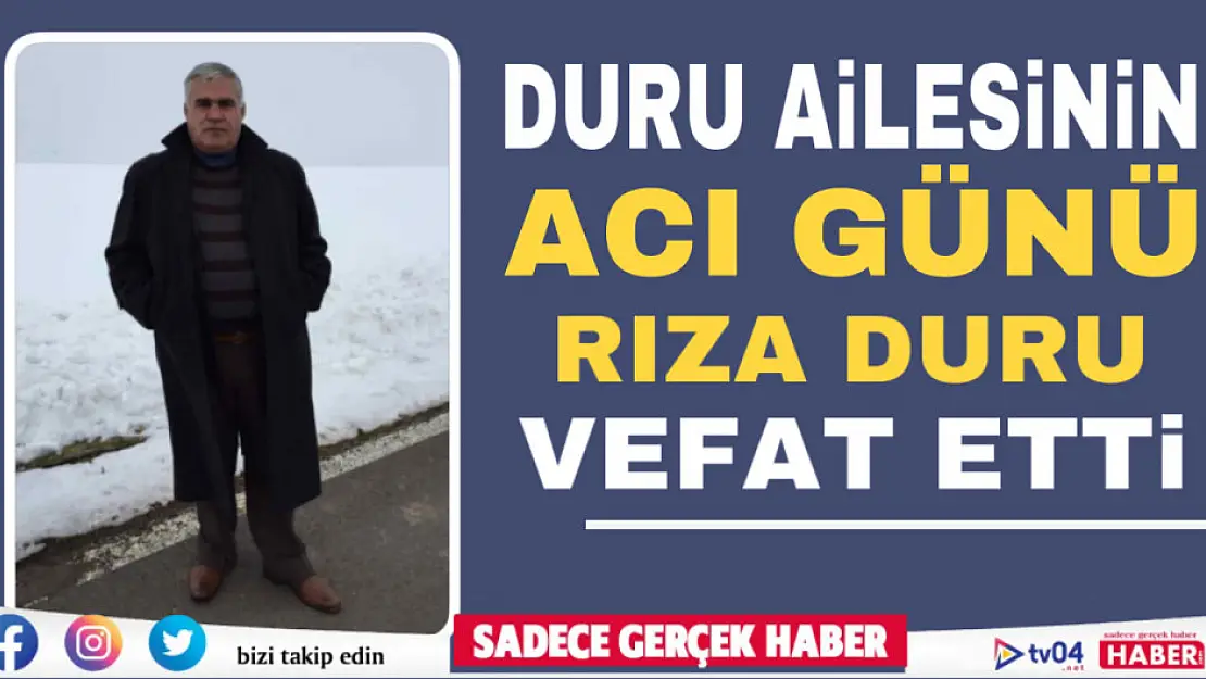 Duru ailesinin acı günü