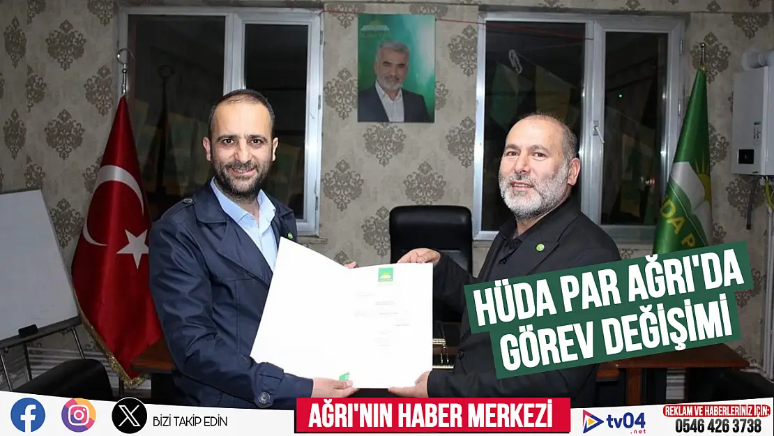 HÜDA PAR Ağrı İl Başkanlığına Muhammet Arif Yılmaz getirildi