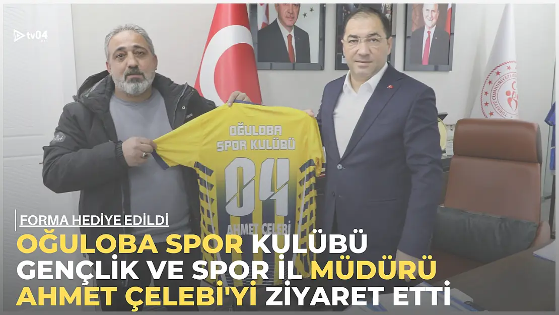 Oğuloba Spor Kulüp Başkanı İsmail Kaya'dan, İl Müdürü Çelebi'ye Ziyaret