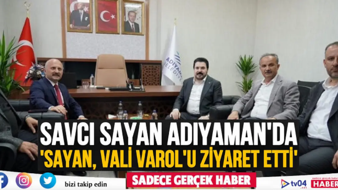 Savcı Sayan Deprem Bölgesi ve Adıyaman'da