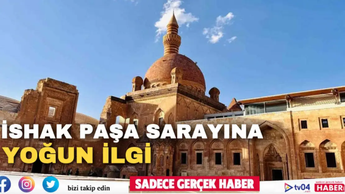 Tarih kokan İshak Paşa Sarayı'na yoğun ilgi