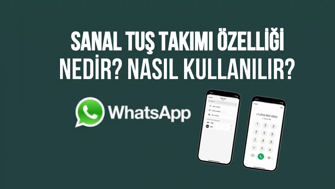 WhatsApp'ın iOS Uygulamasına Sanal Tuş Takımı Geliyor!