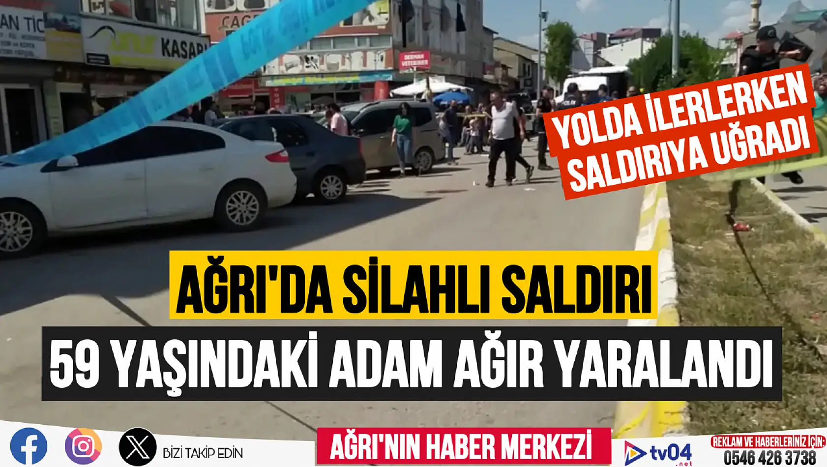 Ağrı'da silahlı saldırı: 59 yaşındaki adam ağır yaralandı