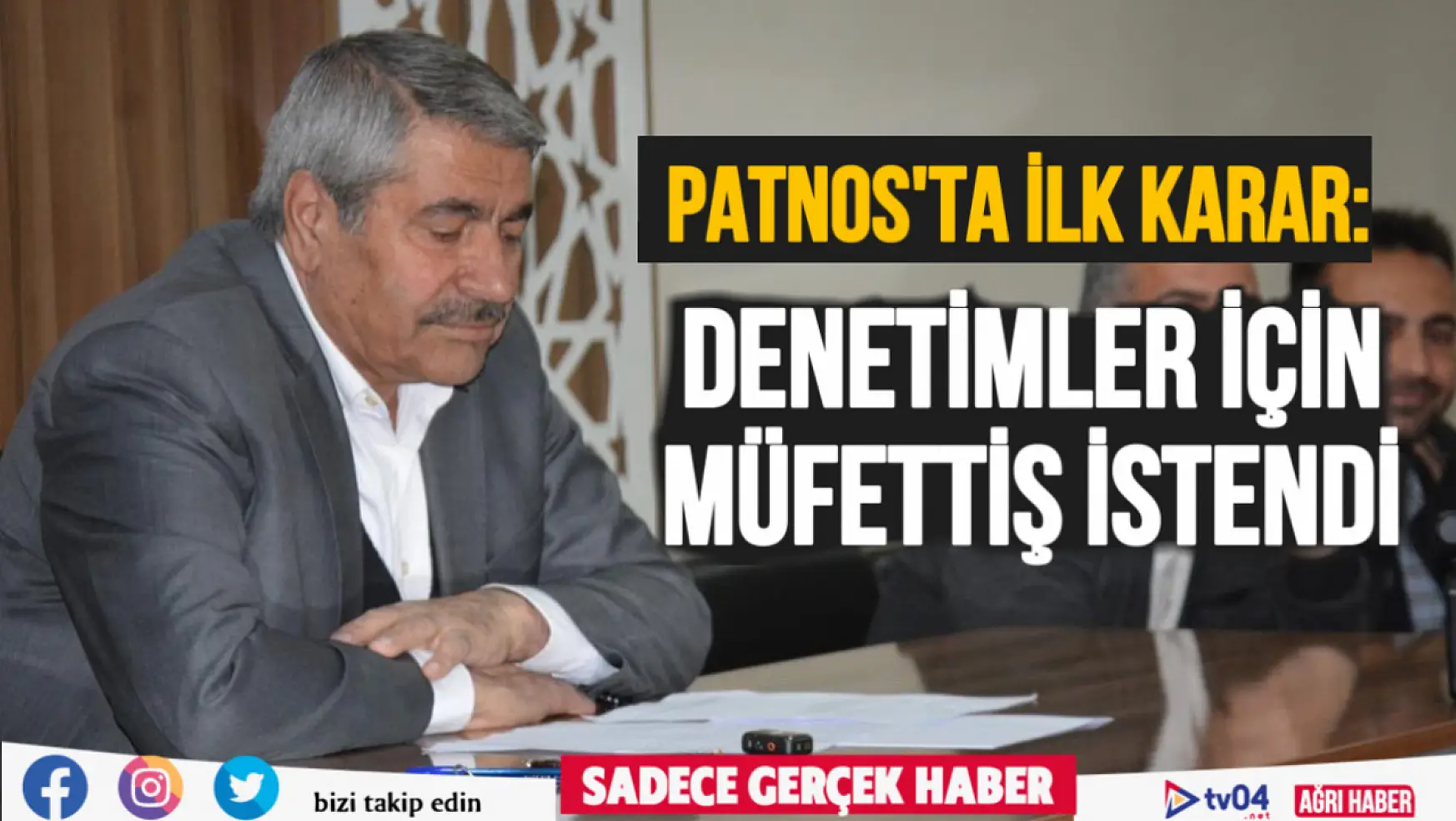 Patnos Belediyesi geçmiş dönem için müfettiş istedi