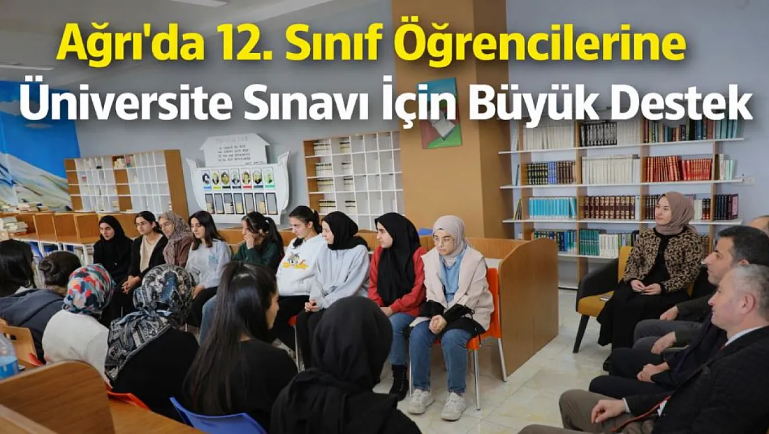 Ağrı’da öğrenciler üniversiteye bu kampla hazırlanıyor