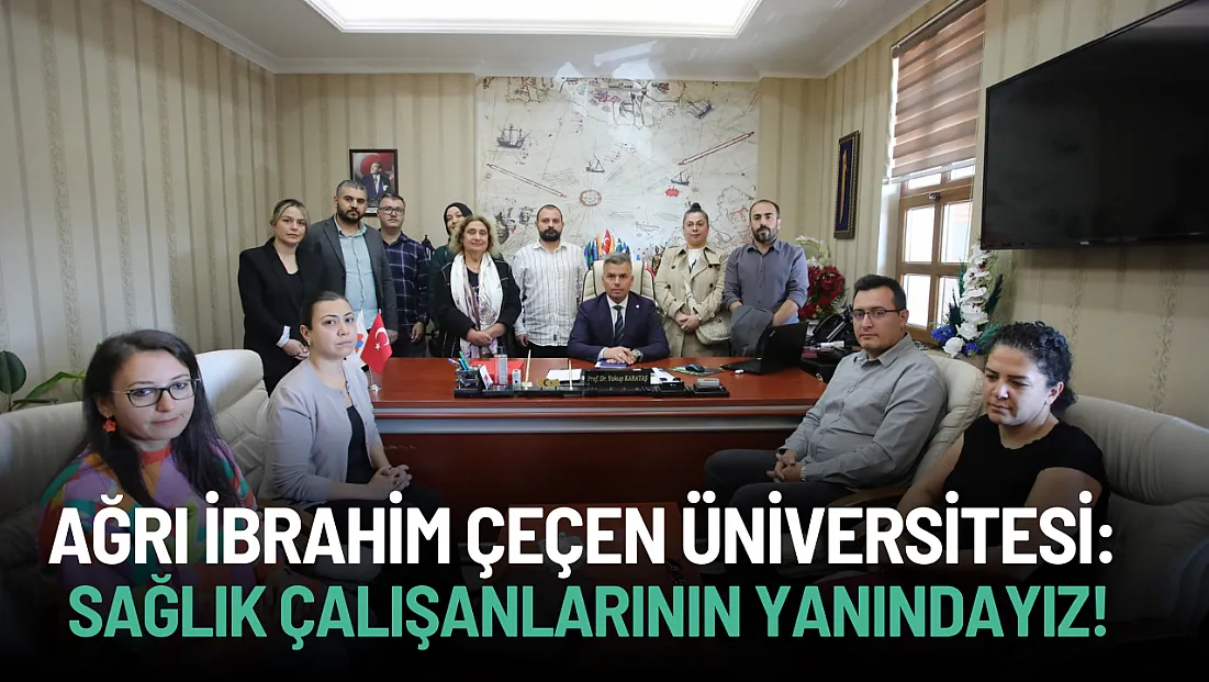 AİÇÜ: Tıp Fakültesi Öğretim Üyelerimizin ve Sağlık Çalışanlarımızın Yanındayız