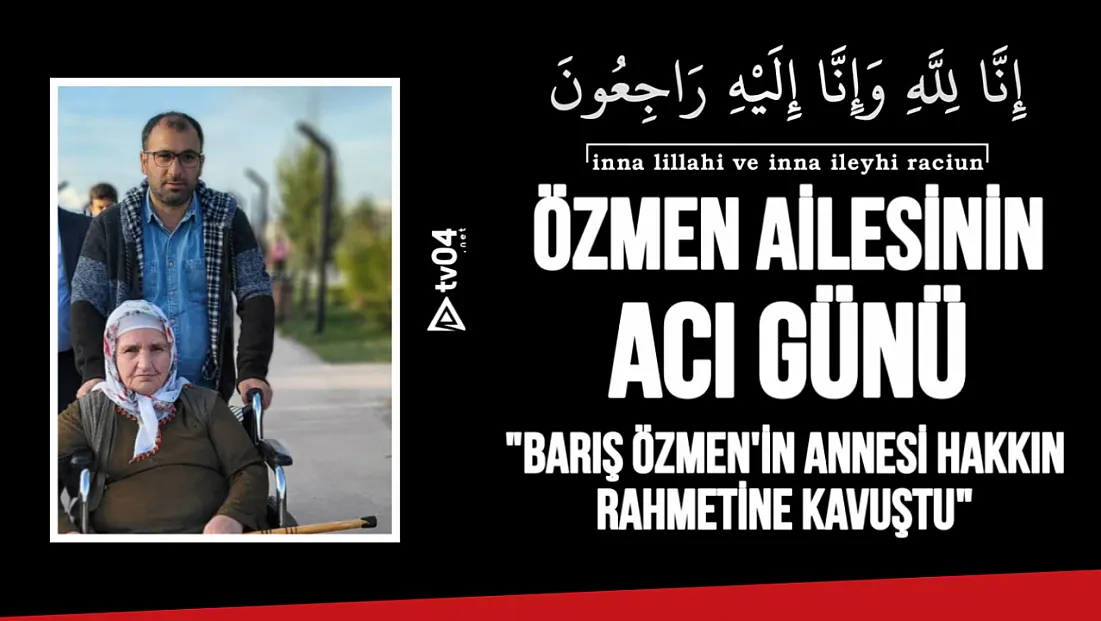 Barış Özmen’in acı günü: Annesi hayatını kaybetti