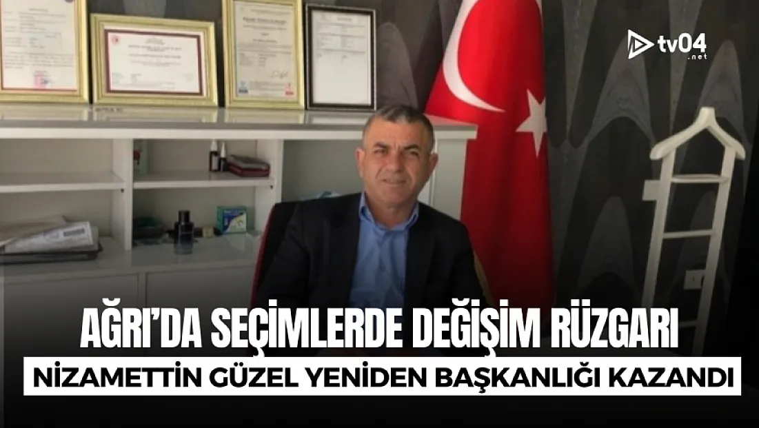 Ağrı’da seçimlerde değişim rüzgarı yaşandı