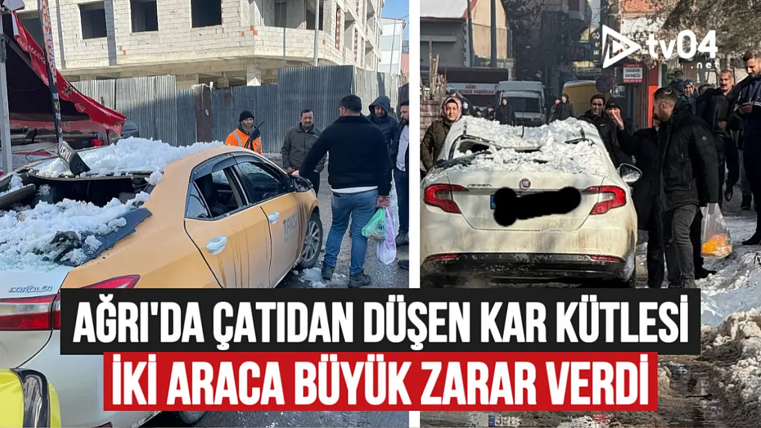 Ağrı'da Çatıdan Düşen Kar Kütlesi 2 Araca Büyük Zarar Verdi!