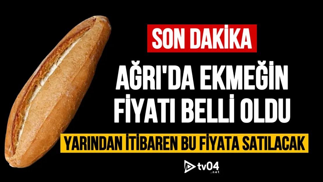 Ağrı'da Ekmek Fiyatında Uzlaşma Sağlandı: İşte Belirlenen O Fiyat!