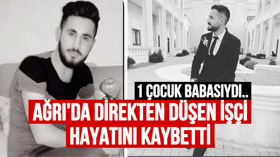 Ağrı'da Feci Olay: Elektrik Direğinden Düşen Teknisyen Hayatını Kaybetti
