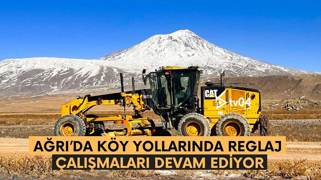 Ağrı'da Köy Yollarında Reglaj Çalışmaları Devam Ediyor