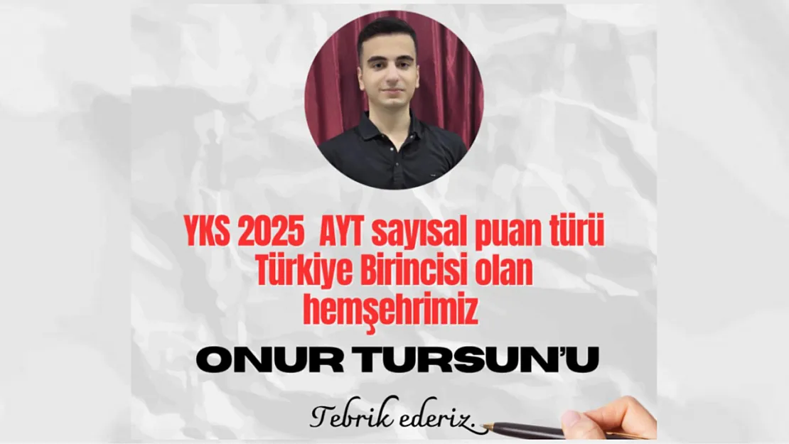 Ağrı'dan Türkiye Birinciliğine Gurur Yolculuğu: Onur Tursun AYT Sayısal Türkiye Birincisi Oldu