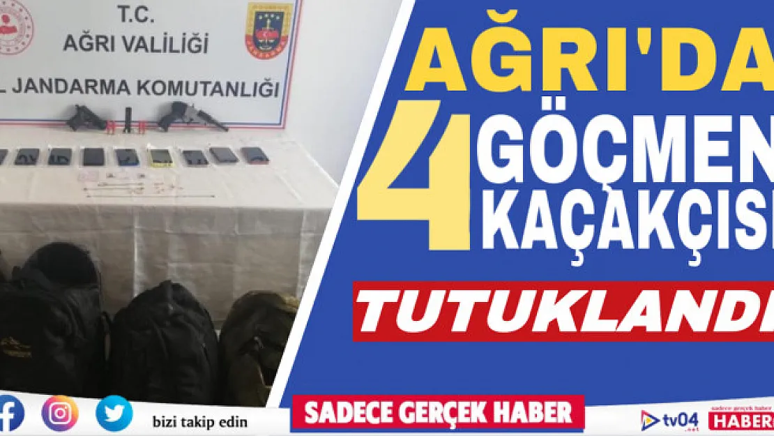 Ağrı'da göçmen kaçakçılığı operasyonu: 4 tutuklama