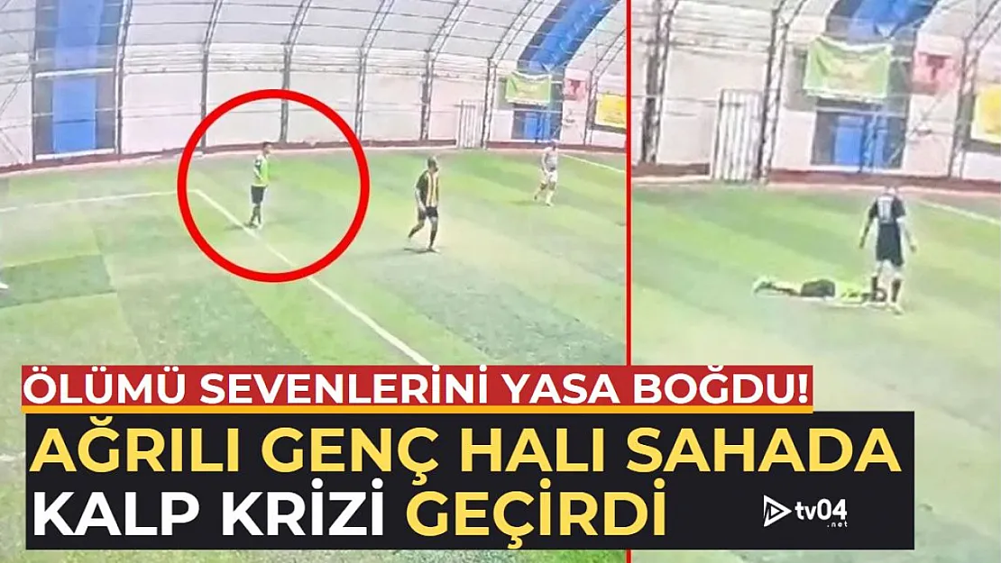 Ağrılı 17 Yaşındaki Genç Halı Sahada Kalp Krizi Geçirdi!