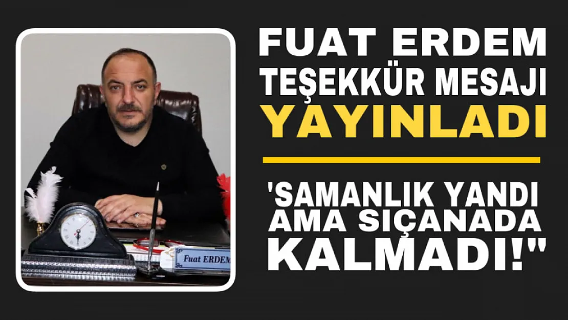 Fuat Erdem Teşekkür Mesajı Yayınladı