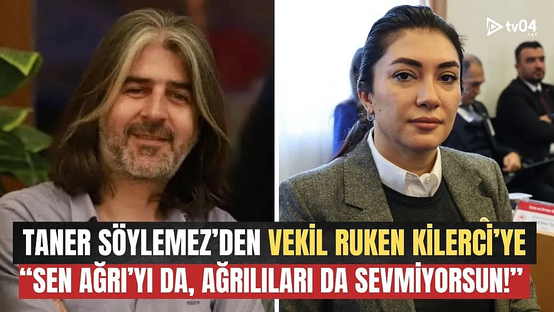 Gazeteci Taner Söylemez'den, Vekil Ruken Kilerci'ye sert tepki: Ağrı'yı sevmediğini biliyoruz!
