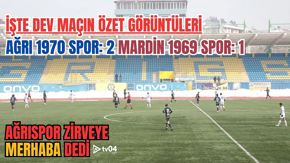 Maçın Özeti: Kolibri Ağrı 1970 Spor'dan Lider Mardin 1969 Spor'a Çelme!