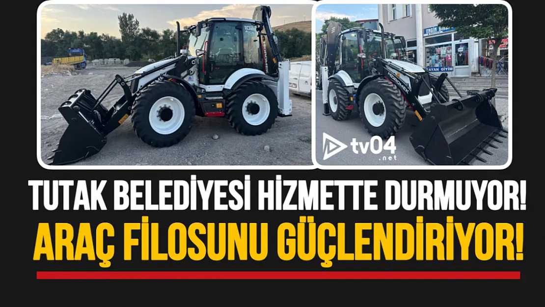Tutak Belediyesi Araç Filosuna Sıfır Kilometre Hidromek Kepçe Ekledi