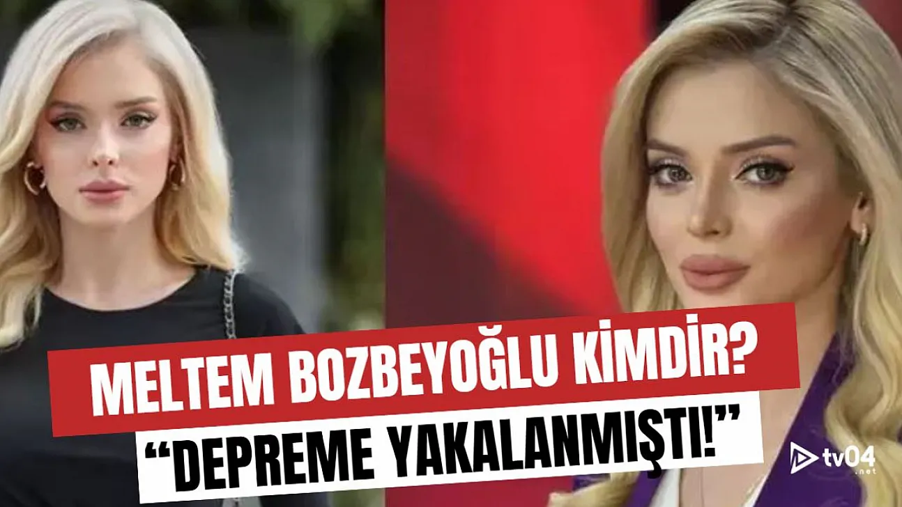 Canlı yayında depreme yakalanan Meltem Bozbeyoğlu Kimdir?
