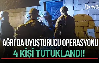 Ağrı'da Narkotik Operasyon: 8 Şüpheli Yakalandı, 4'ü Tutuklandı