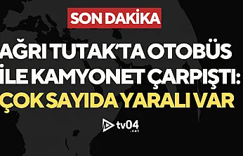 Ağrı'da otobüs ile kamyonet çarpıştı: Yaralılar var
