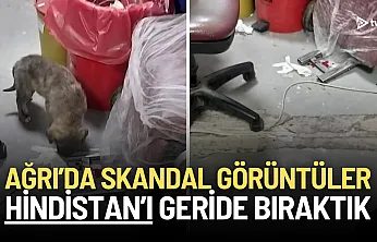 Ağrı Sağlığında Hijyen Skandalı!