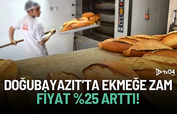 Doğubayazıt'ta Ekmek Fiyatlarına Zam: Somun Ekmek 10 TL Oldu!