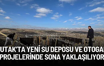 Tutak'ta Yeni Su Deposu ve Otogar Projelerinde Sona Yaklaşılıyor