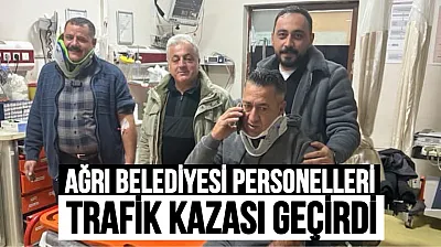Ağrı Belediyesi Personeli, Trafik Kazasını Yara Almadan Atlattı
