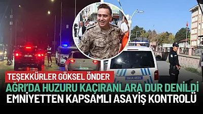 Ağrı'da Öğrencilerin Huzurunu Kaçıranlara 'Dur' Denildi!
