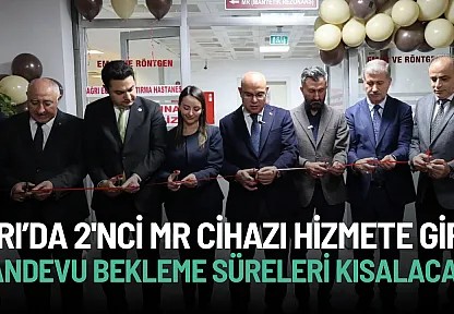 Ağrı'da Sağlıkta Yeni Dönem: İkinci MR Cihazı Hizmete Girdi