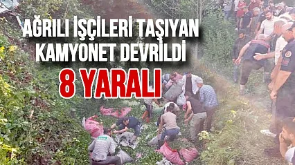 Ağrılı Çay İşçilerini Taşıyan Kamyonet Kaza Yaptı: 8 Yaralı